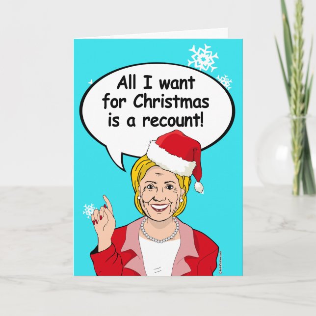 Hillary Christmas Card - All I want for Christmas (Front)