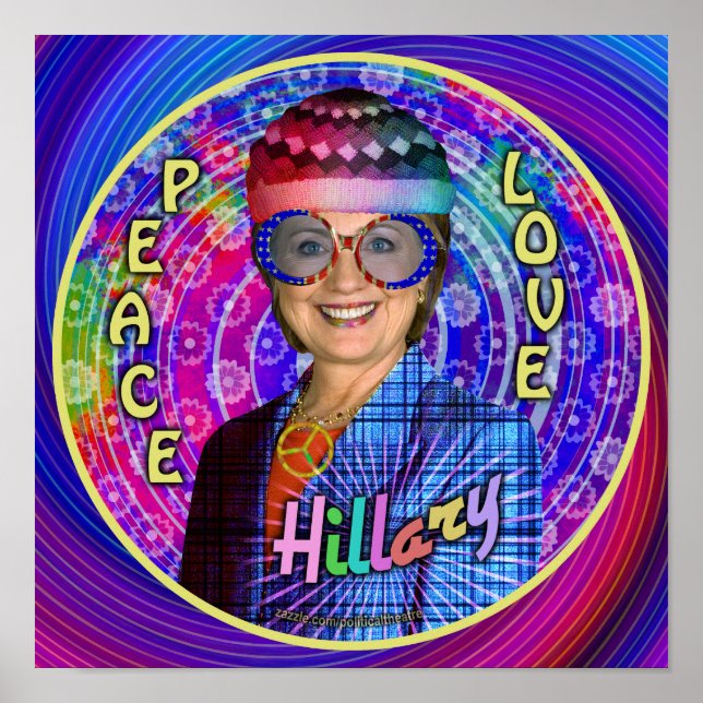 Hillary Clinton 2016 President Hippie Political Poster (Front)
