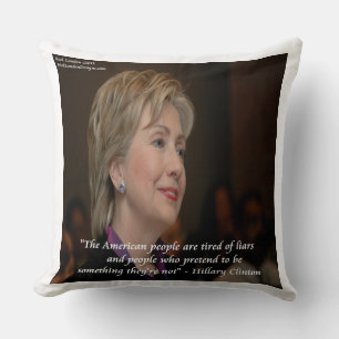 Hillary Clinton Angry Americans Quote Throw Pillow
