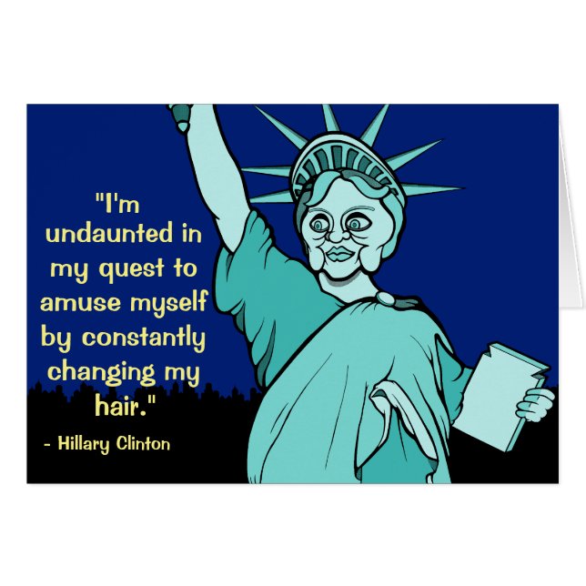 Hillary Clinton as the Statue of Liberty (Front Horizontal)