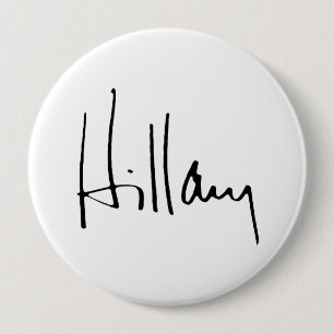 HILLARY CLINTON AUTOGRAPH.png 10 Cm Round Badge