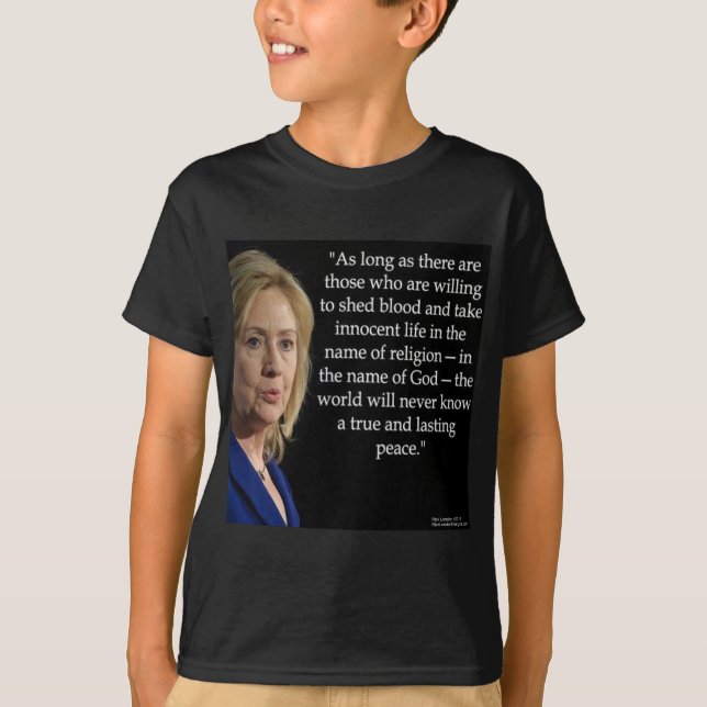 Hillary Clinton Blood Religion Quote T-Shirt (Front)