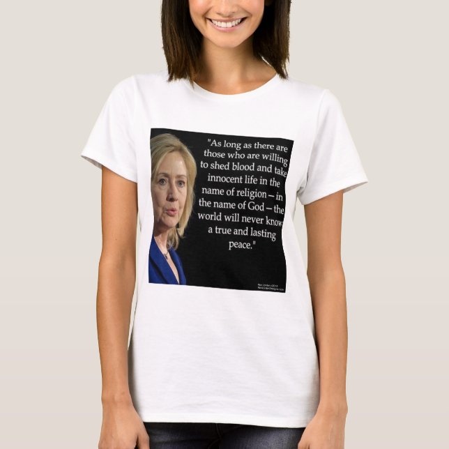 Hillary Clinton Blood Religion Quote T-Shirt (Front)