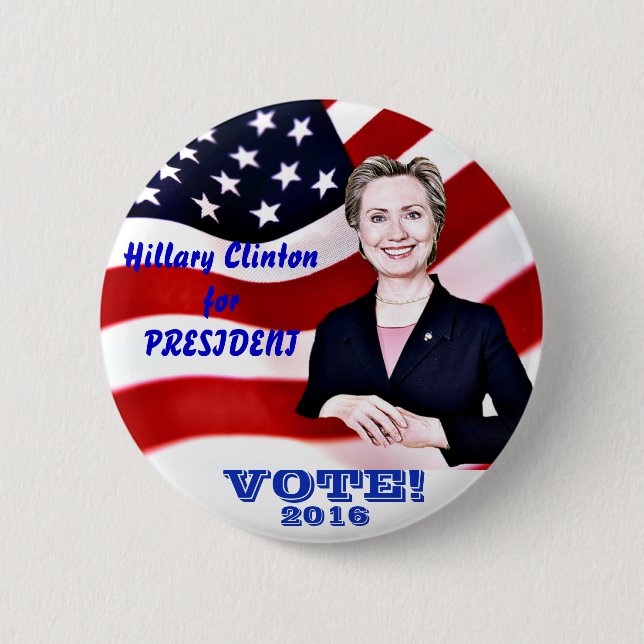 Hillary Clinton for President2016_ 6 Cm Round Badge (Front)