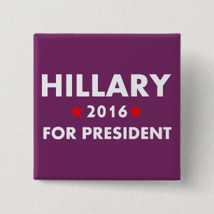 Hillary Clinton For President 15 Cm Square Badge