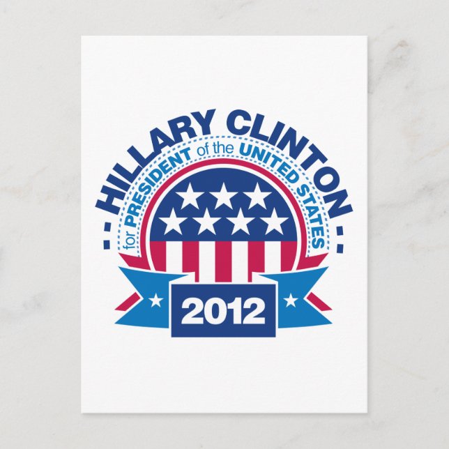 Hillary Clinton for President 2012 Postcard (Front)