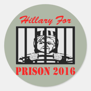 Hillary Clinton For Prison 2016 Classic Round Sticker