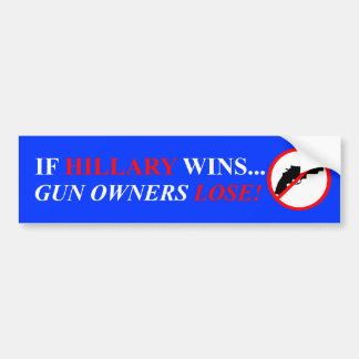 Hillary Clinton Gun Control Bumper Sticker