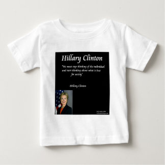 Hillary Clinton "Individuals" Quote Baby T-Shirt