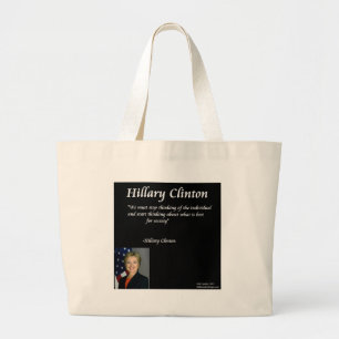 Hillary Clinton "Individuals" Quote Large Tote Bag
