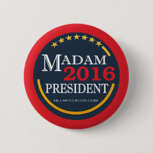 Hillary Clinton, Madam President 6 Cm Round Badge