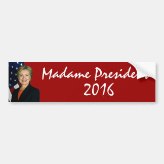 Hillary Clinton Madame President 2016 Bumper Sticker