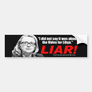 Hillary Clinton the Liar! Bumper Sticker