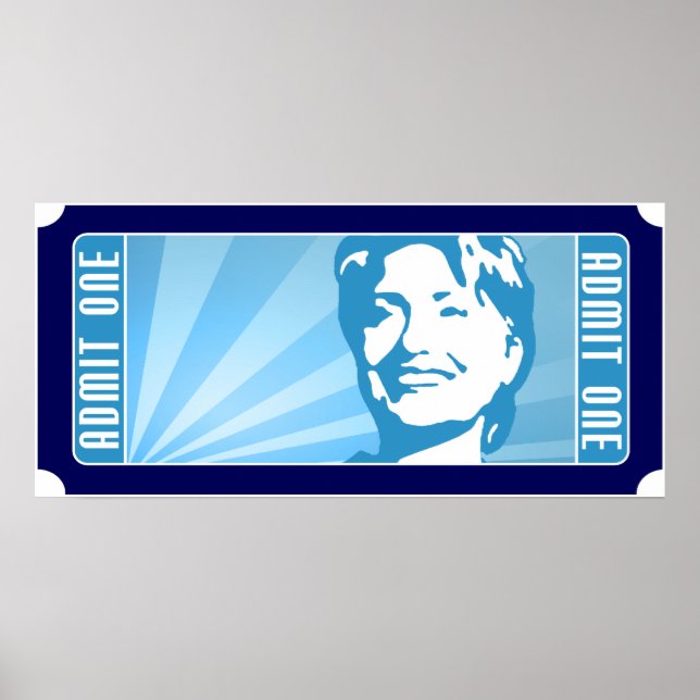 hillary clinton. the ticket. poster (Front)