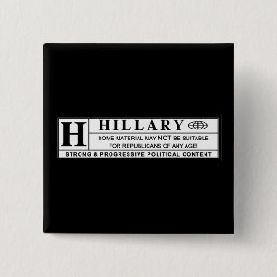 Hillary Clinton warning label 15 Cm Square Badge