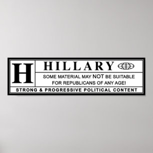 Hillary Clinton warning label Poster