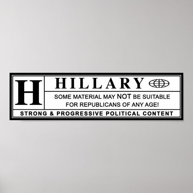 Hillary Clinton warning label Poster (Front)