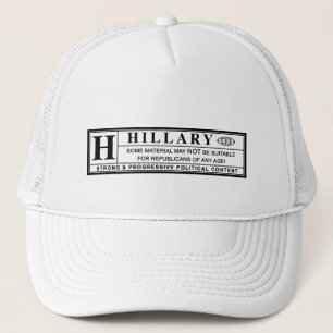 Hillary Clinton warning label Trucker Hat
