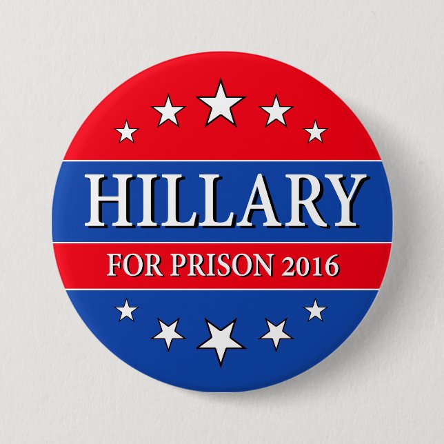 "HILLARY FOR PRISON 2016" 3-inch 7.5 Cm Round Badge (Front)