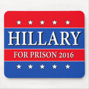 "HILLARY FOR PRISON 2016" MOUSE PAD