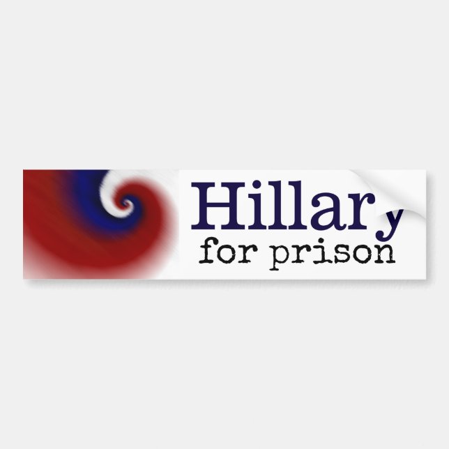 Hillary for Prison Bumper Sticker (Front)