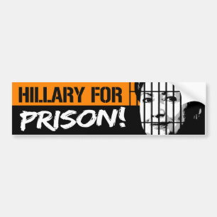 Hillary for Prison - Conservative - Bumper Sticker