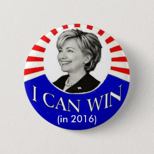 HIllary: I Can Win  (in 2016) Button