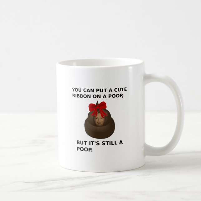 Hillary Poop Coffee Mug (Right)