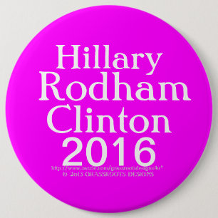 Hillary Rodham Clinton 2016 6 Cm Round Badge
