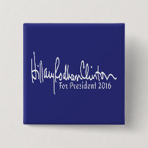 Hillary Rodham Clinton for President 2016 Button