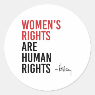 Hillary - Women's Rights are Human Rights - Classic Round Sticker