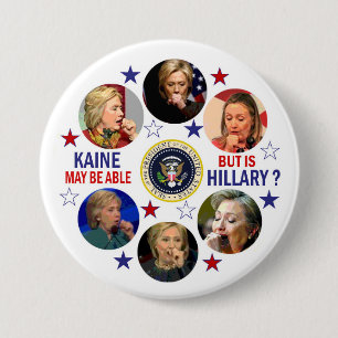Hillary's Health? 7.5 Cm Round Badge