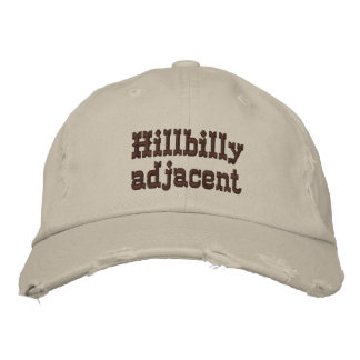 Hillbilly adjacent cap