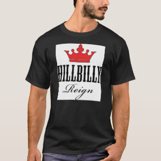 Hillbilly Reign Black T-shirt