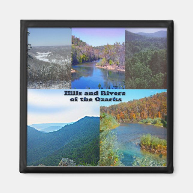 Hills and Rivers of the Ozarks Magnet (Front)