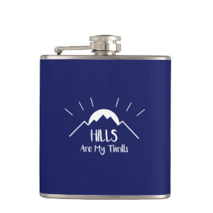 Hills Are My Thrills Hip Flask