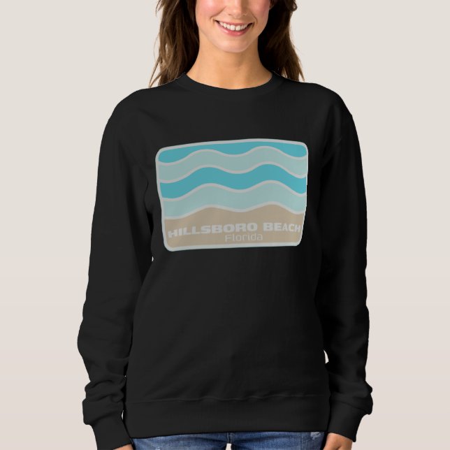 Hillsboro Beach Florida Retro FL Waves Beach Souve Sweatshirt (Front)