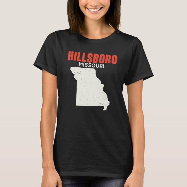 Hillsboro Missouri USA State America Travel Missou T-Shirt (Front)