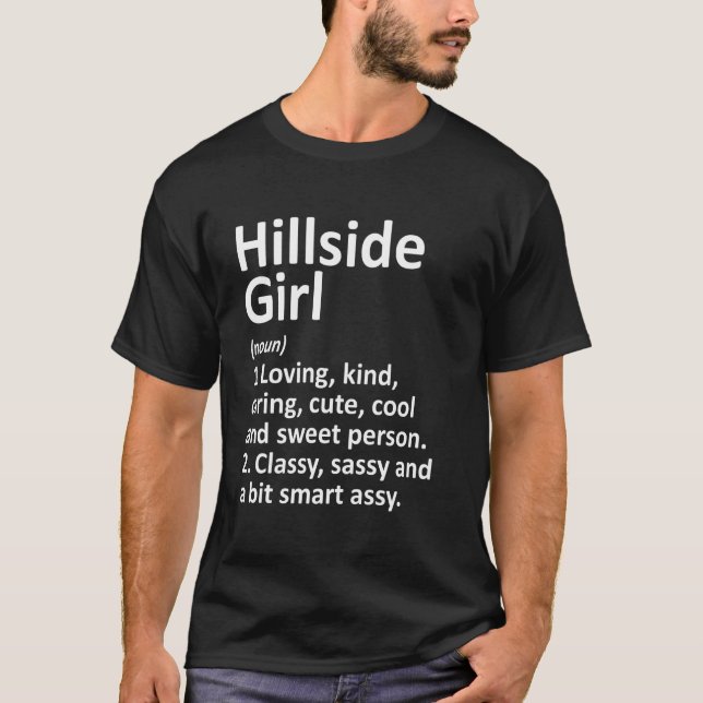 Hillside Girl Il Illinois Funny City Home Roots T-Shirt (Front)