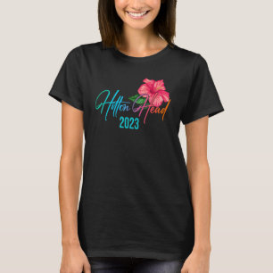 Hilton Head from Tropical Carolina Beach Luau Pa T-Shirt
