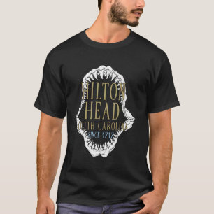 Hilton Head South Carolina Shark Mouth Since 1717  T-Shirt