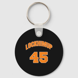 Him Up 45 Arrest Trump Jail Trump Anti Trump Key Ring