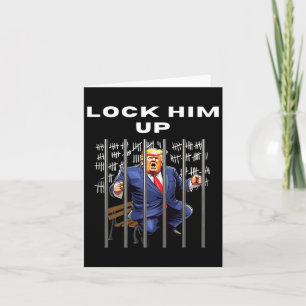 Him Up Anti-trump Card