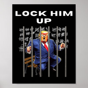Him Up Anti-trump  Poster