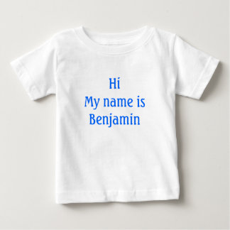 HiMy name is Benjamin Baby T-Shirt