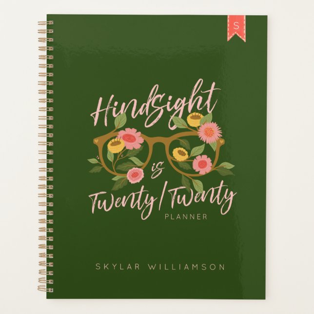 Hindsight is Twenty Twenty Eye Glasses & Florals Planner (Front)