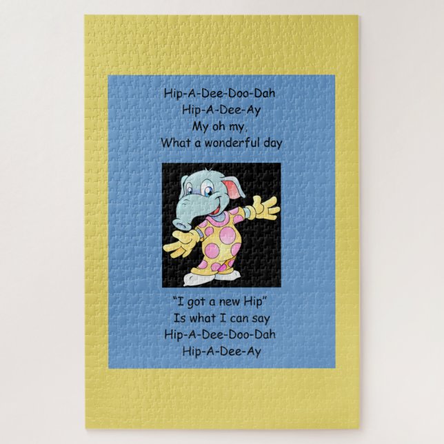 Hip-A-Dee-Doo-Dah - Fun Hip Replacement Jigsaw Puzzle (Vertical)