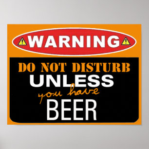 hip dorm funny beer poster warning do not disturb