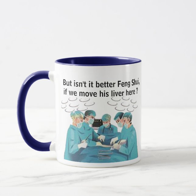 Hip Feng Shui Liver Doctor Mug - Medical Pun (Left)