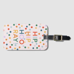 Hip Hip Hooray Birthday Party Congrats Luggage Tag